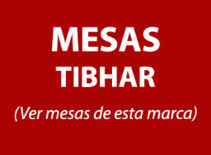 Mesas TIBHAR
