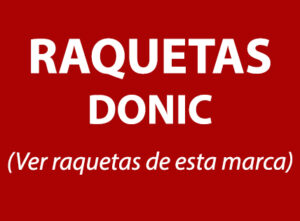 Raquetas Donic de Ping Pong
